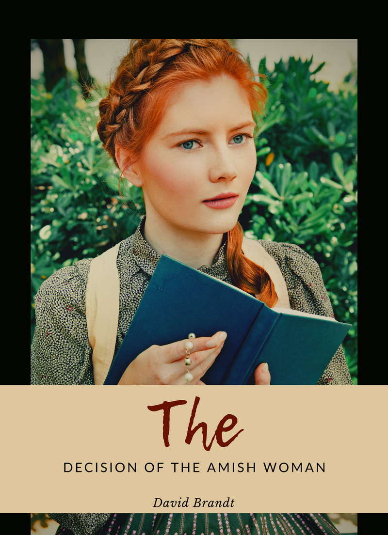 The decision of the Amish woman