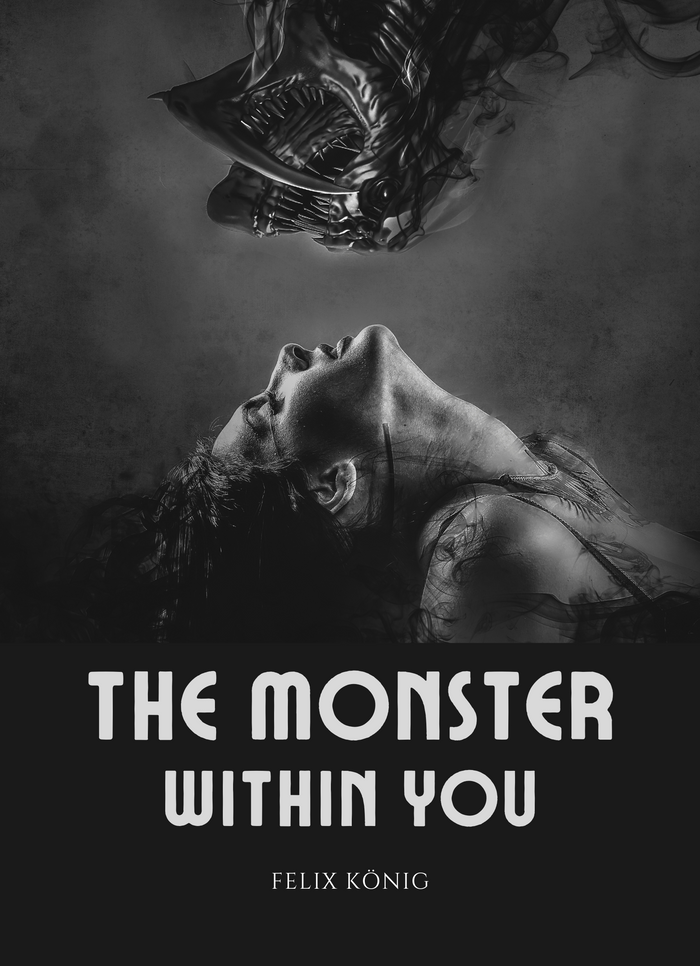 The Monster Within You