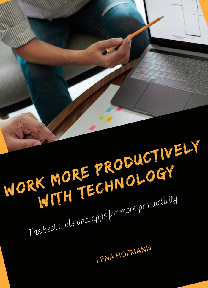 Work more productively with technology