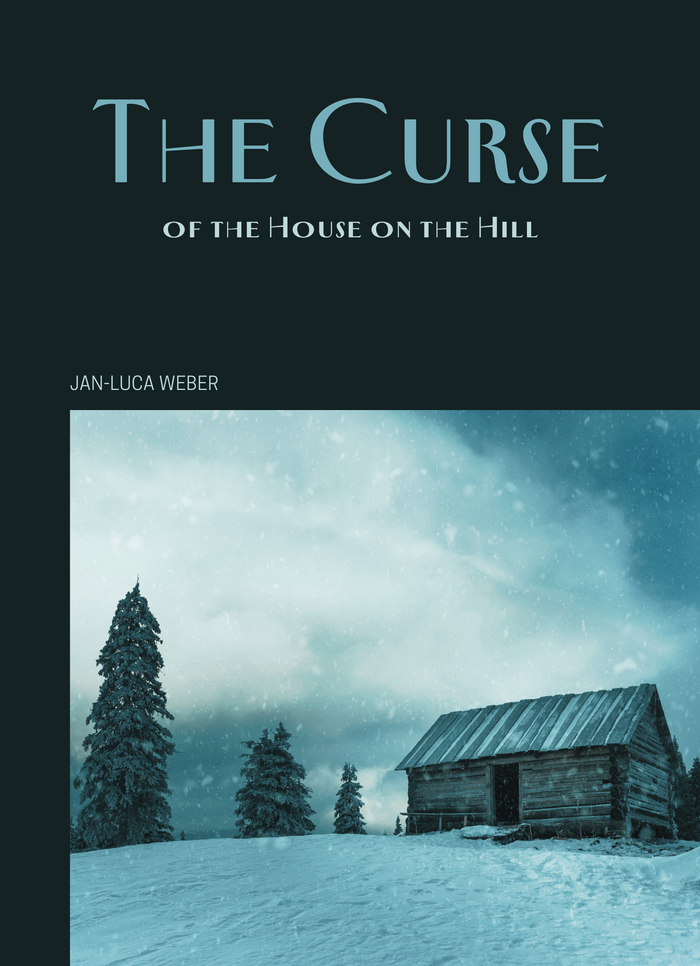The Curse of the House on the Hill
