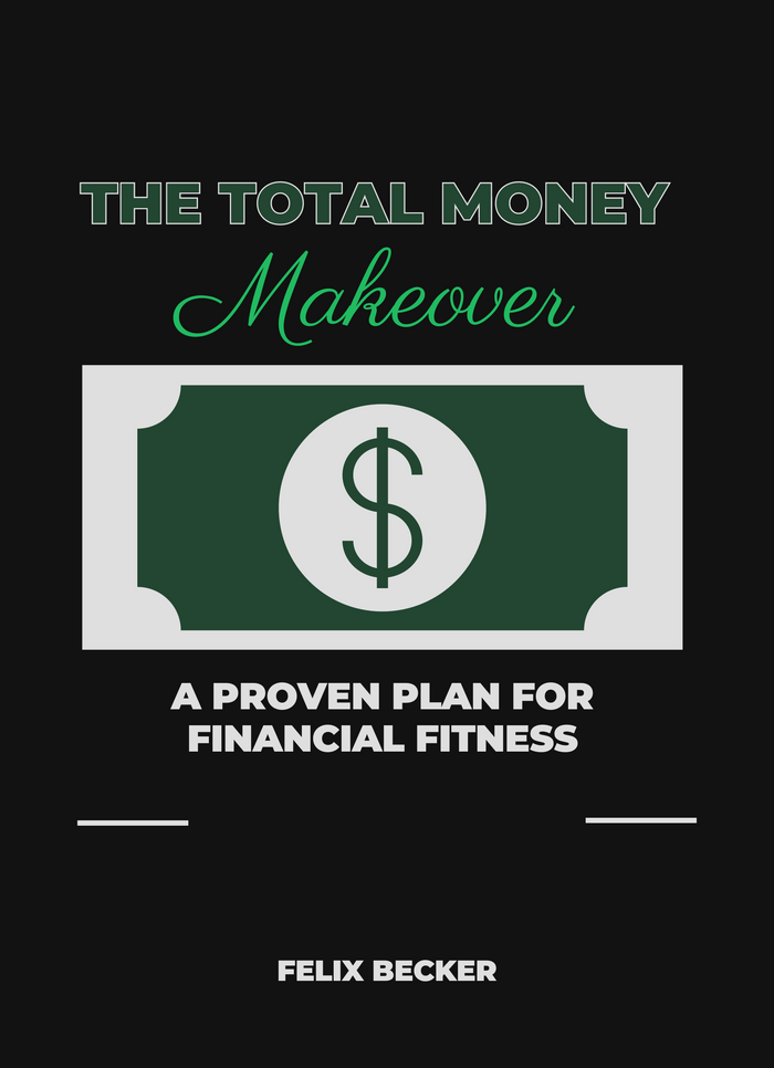 The Total Money Makeover