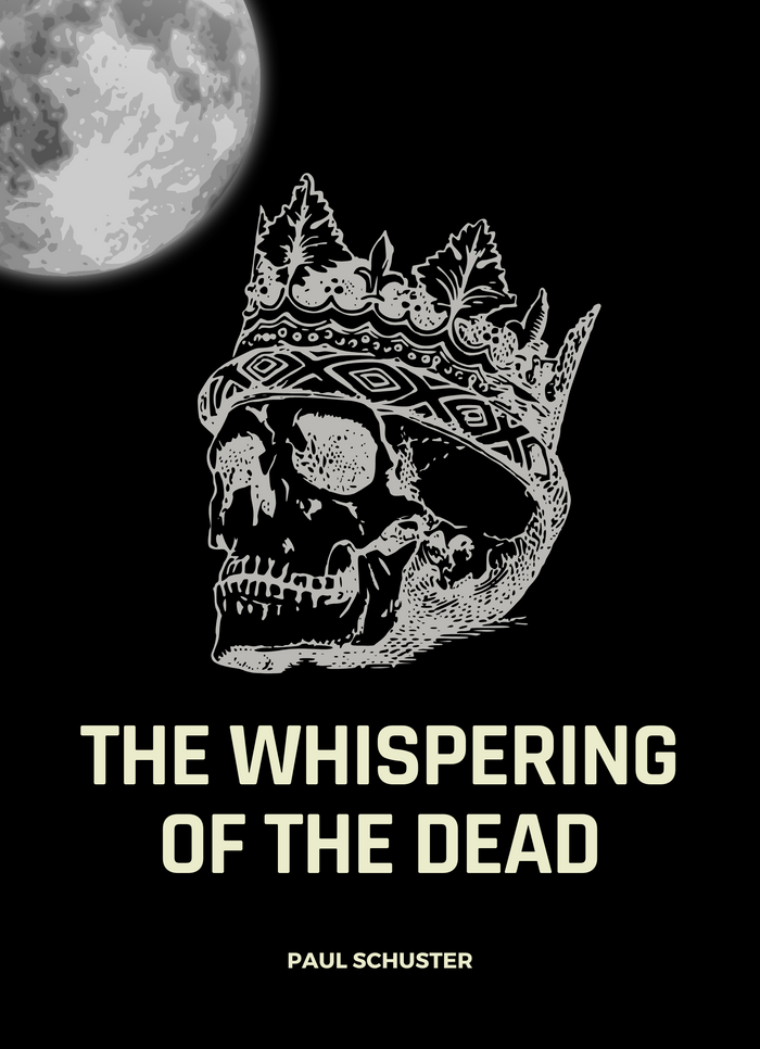 The Whispering of the Dead