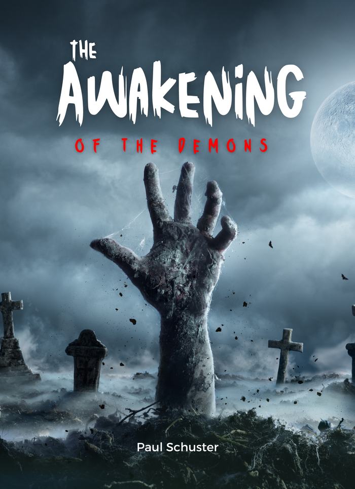 The Awakening of the Demons