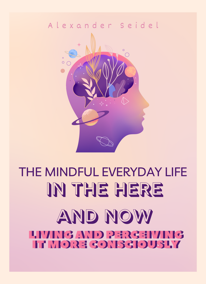 The mindful everyday life