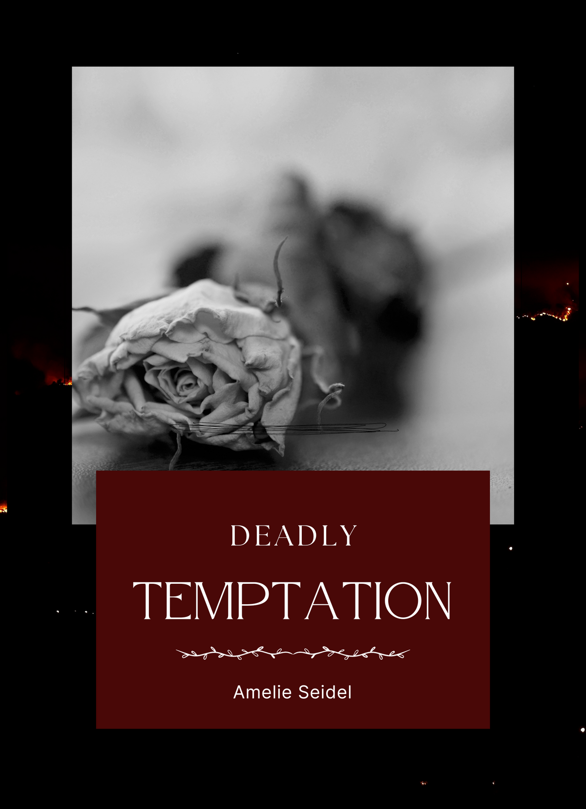 Deadly temptation