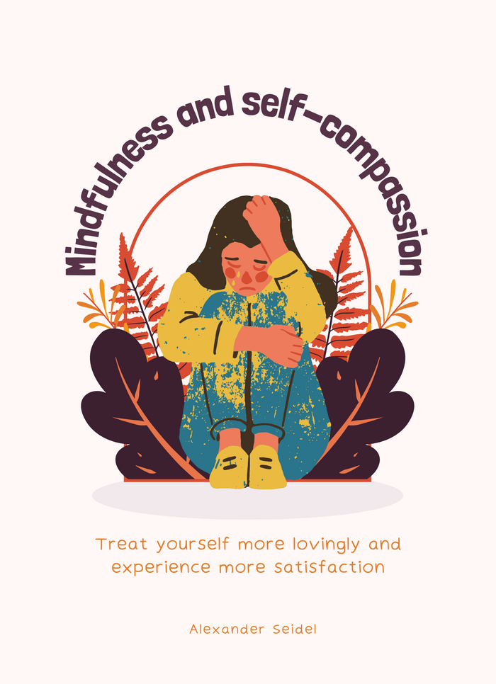 Mindfulness and self-compassion