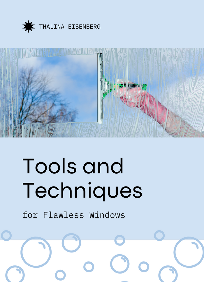 Tools and Techniques for Flawless Windows
