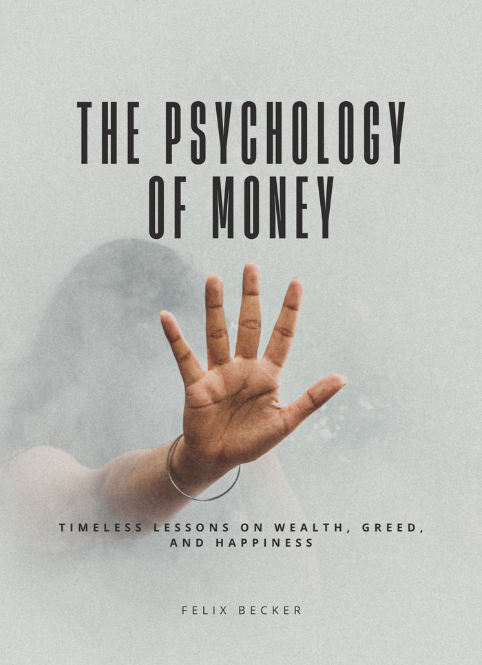 The Psychology of Money