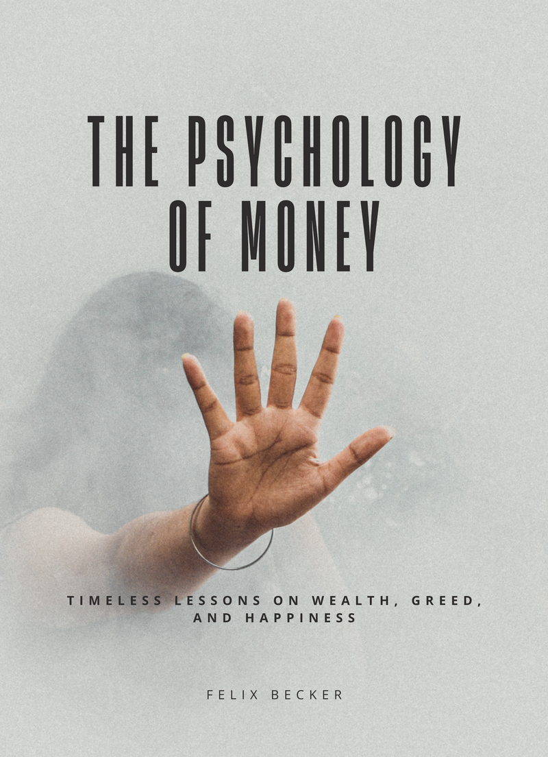 The Psychology of Money