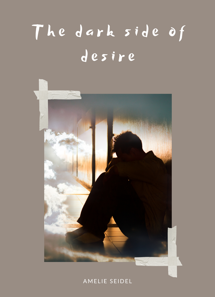 The Dark Side of Desire