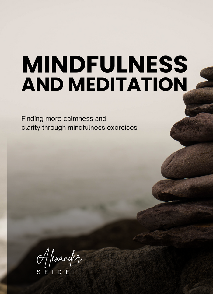 Mindfulness and meditation