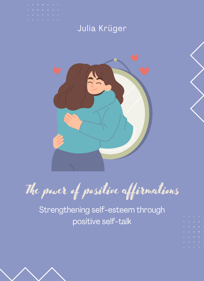 The Power of Positive Affirmations