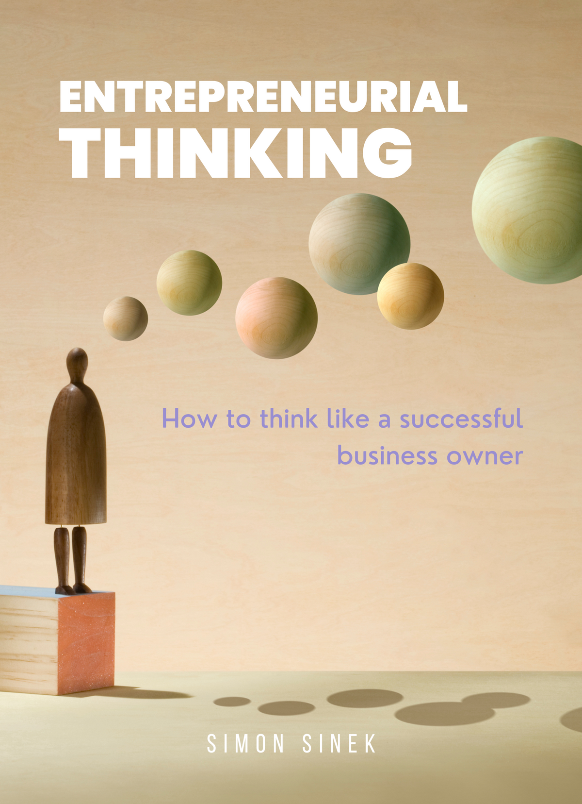 Entrepreneurial thinking