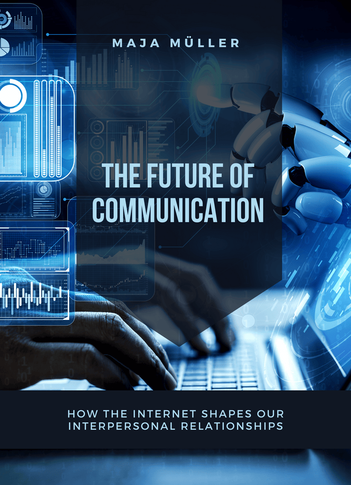 The Future of Communication