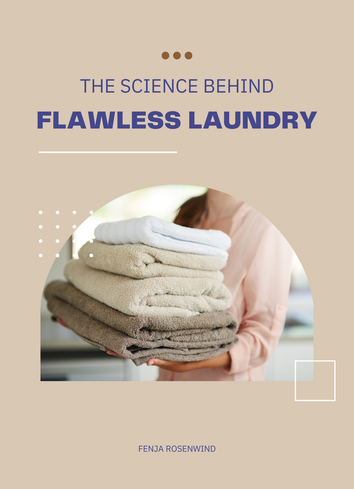 The Science Behind Flawless Laundry