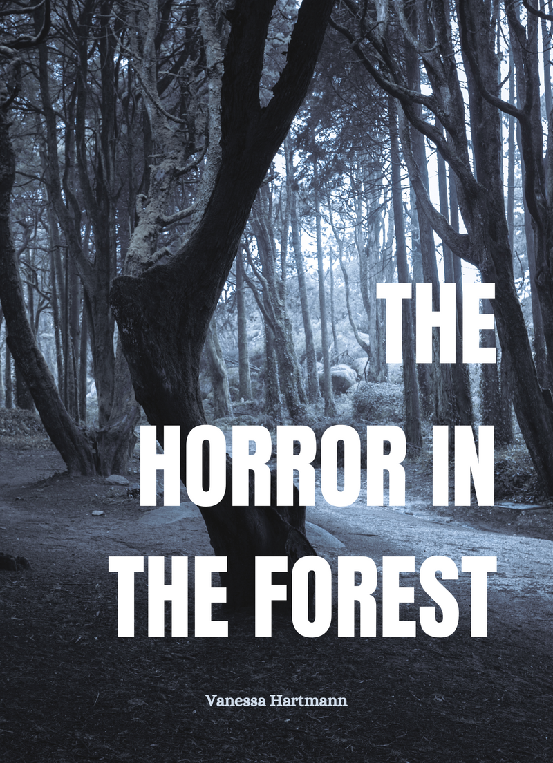 The Horror in the Forest