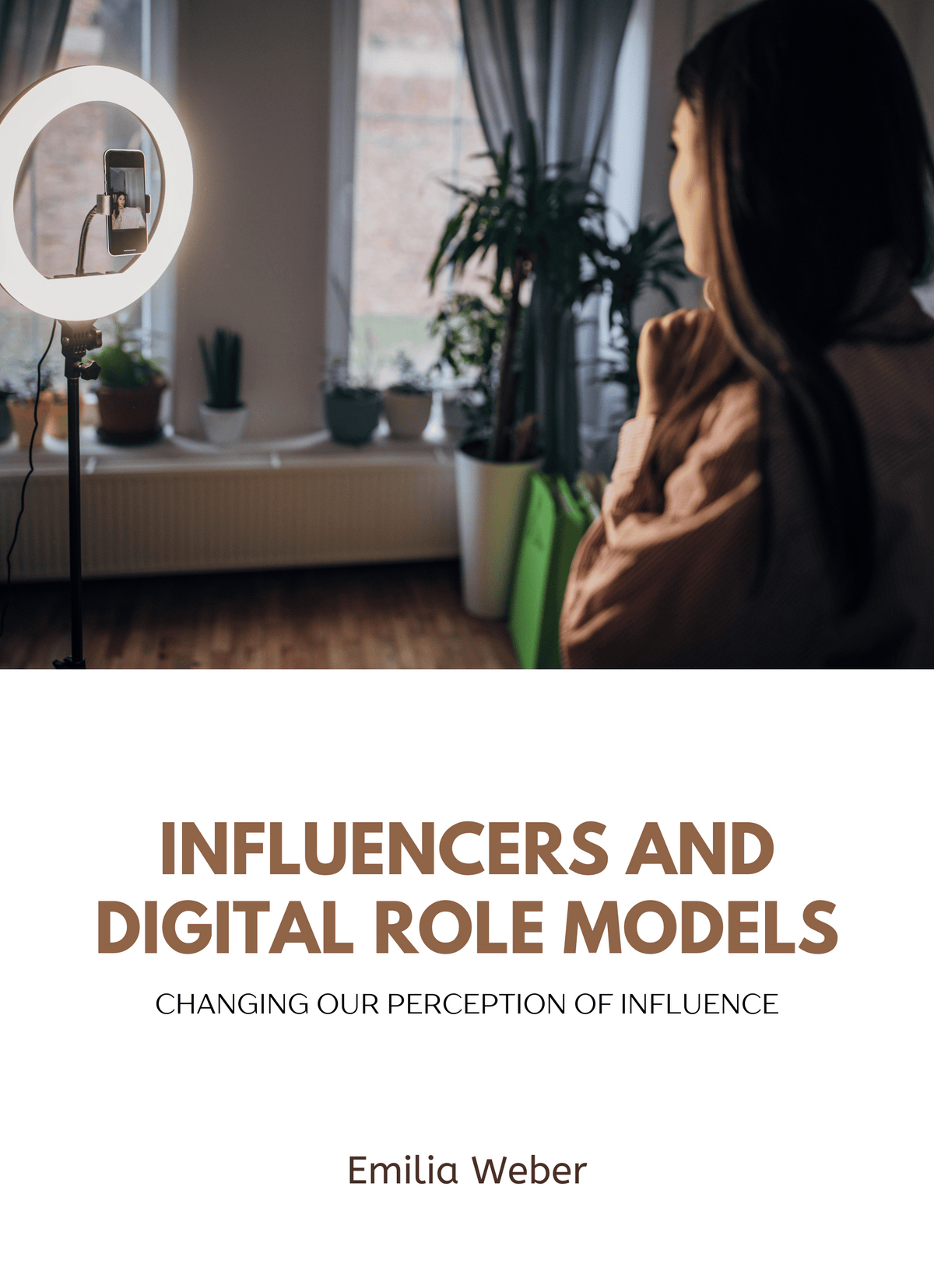 Influencers and Digital Role Models