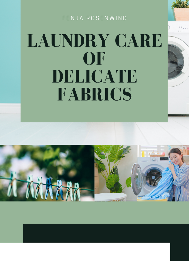 Laundry Care of Delicate Fabrics