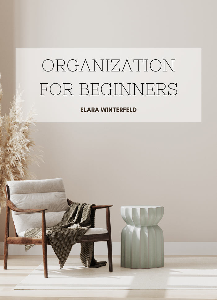 Organization for Beginners