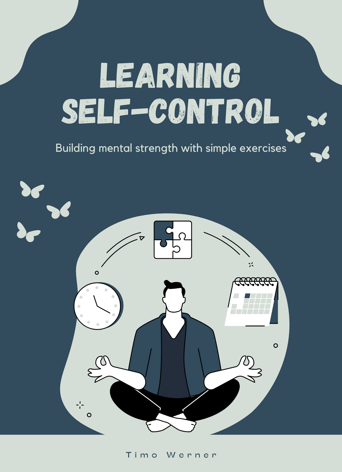 Learning self-control