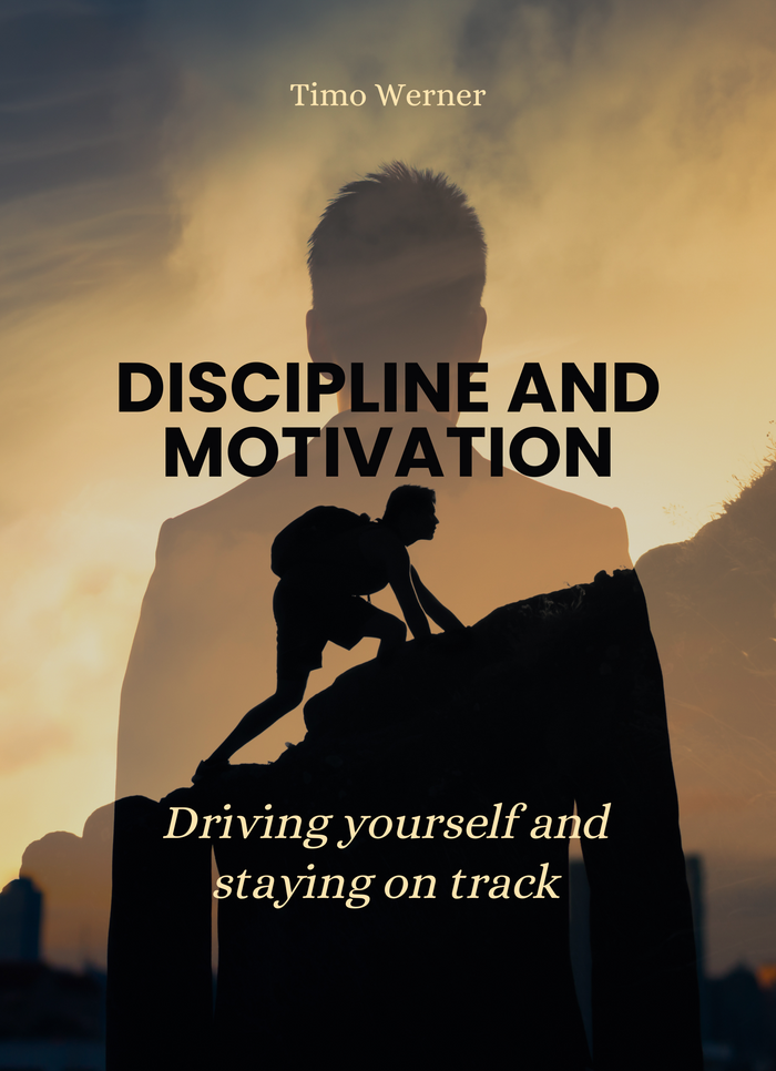 Discipline and motivation