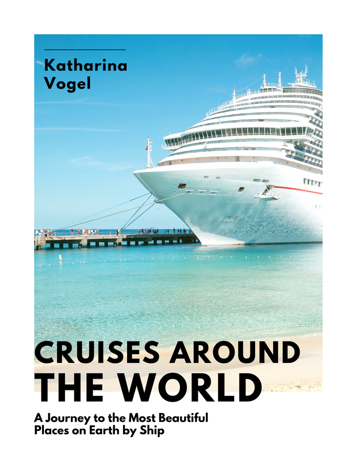 Cruises Around the World