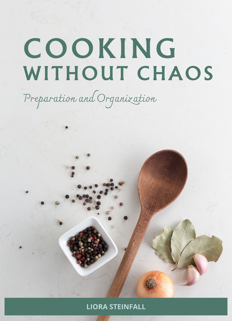 Cooking Without Chaos