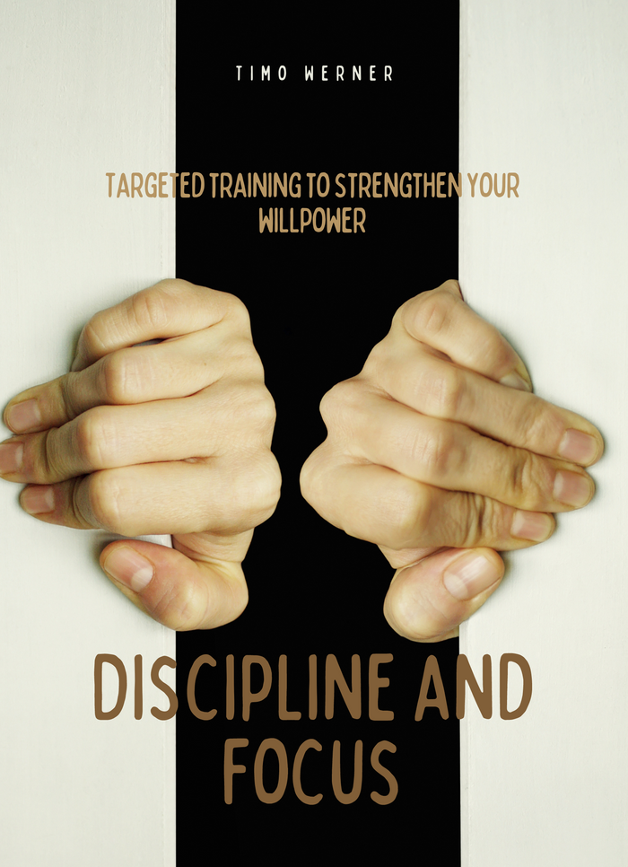 Discipline and focus