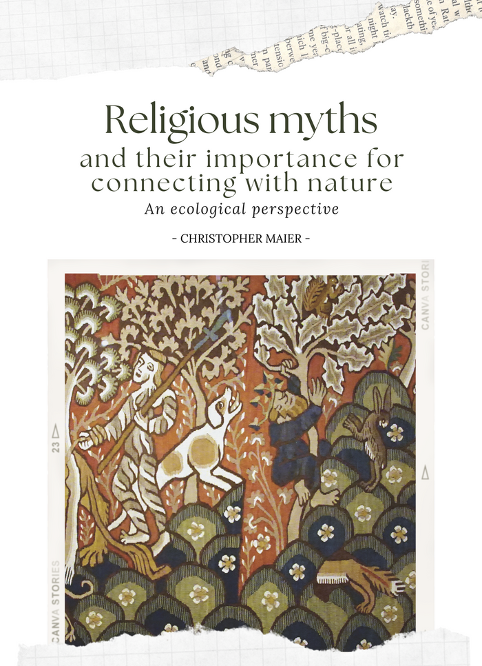 Religious myths and their importance for connecting with nature