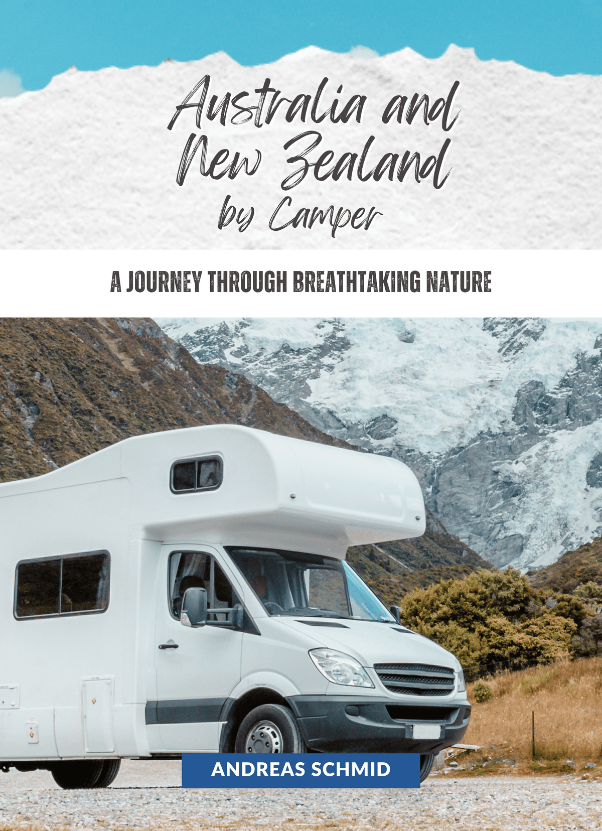 Australia and New Zealand by Camper