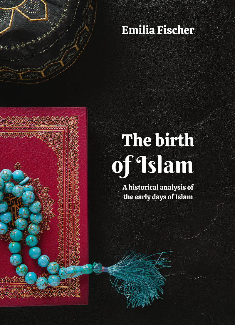 The birth of Islam