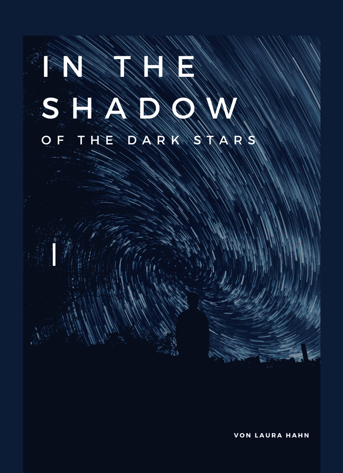 In the Shadow of the Dark Stars