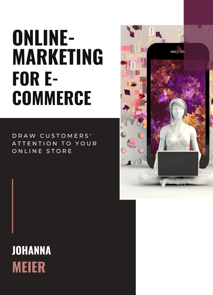 Online Marketing for E-Commerce