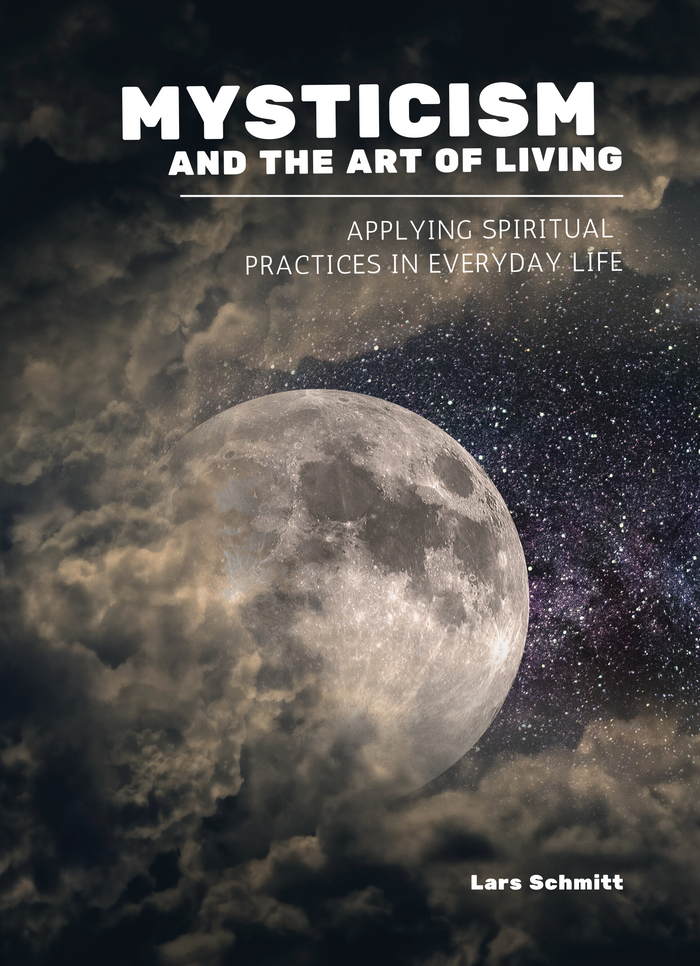 Mysticism and the art of living