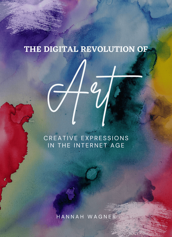 The Digital Revolution of Art
