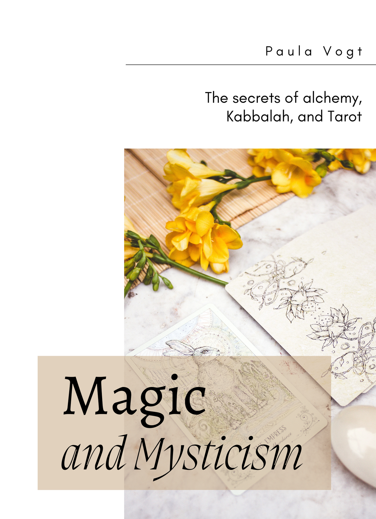 Magic and Mysticism