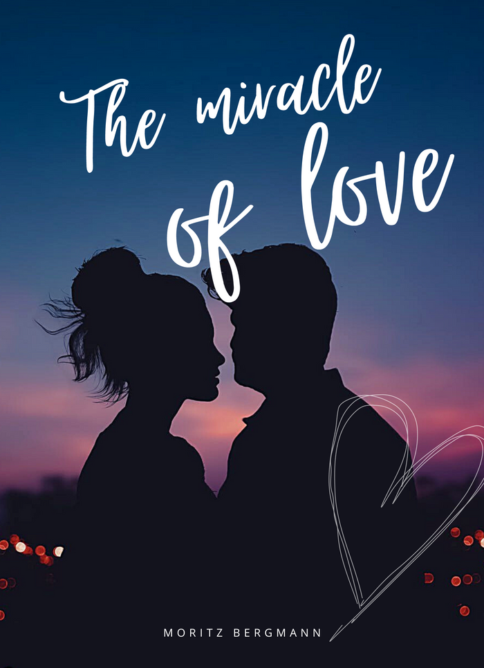 The miracle of love