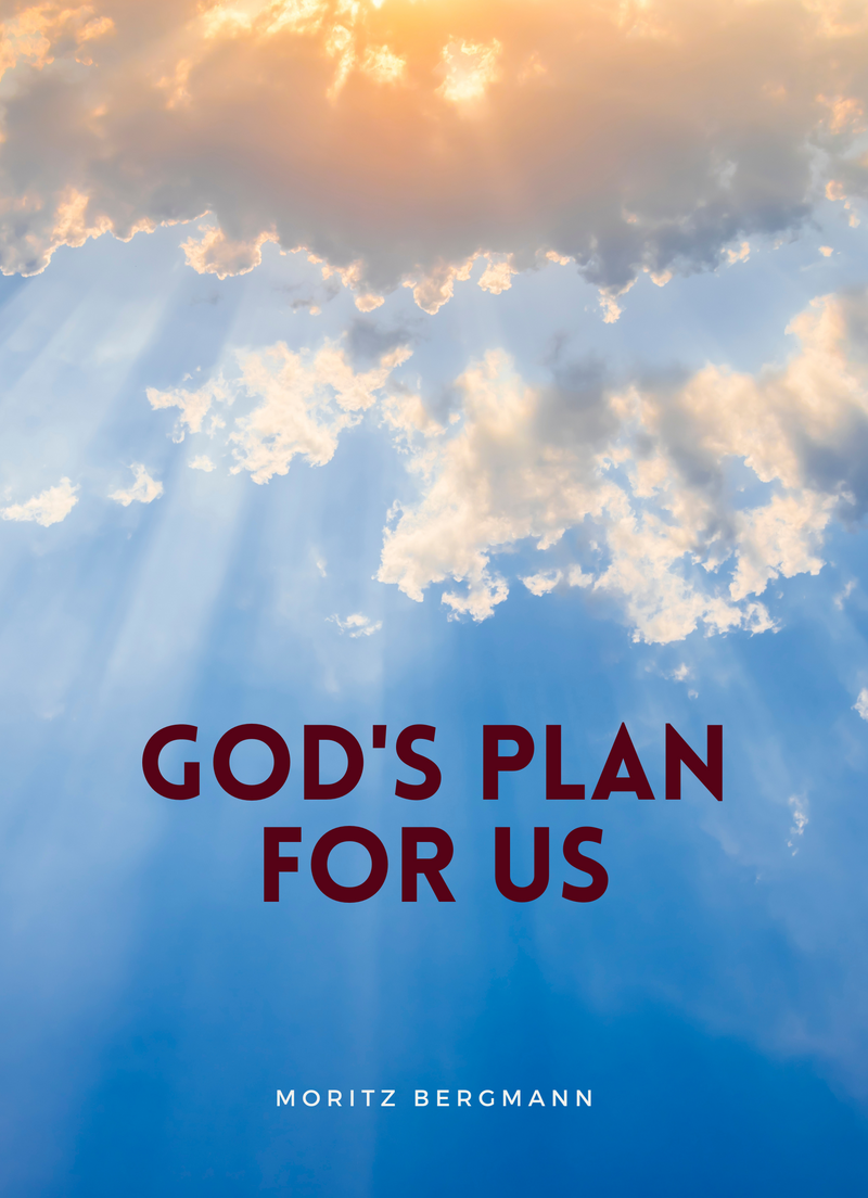 God's plan for us