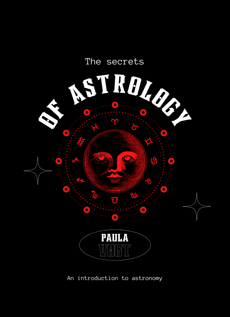 The secrets of Astrology