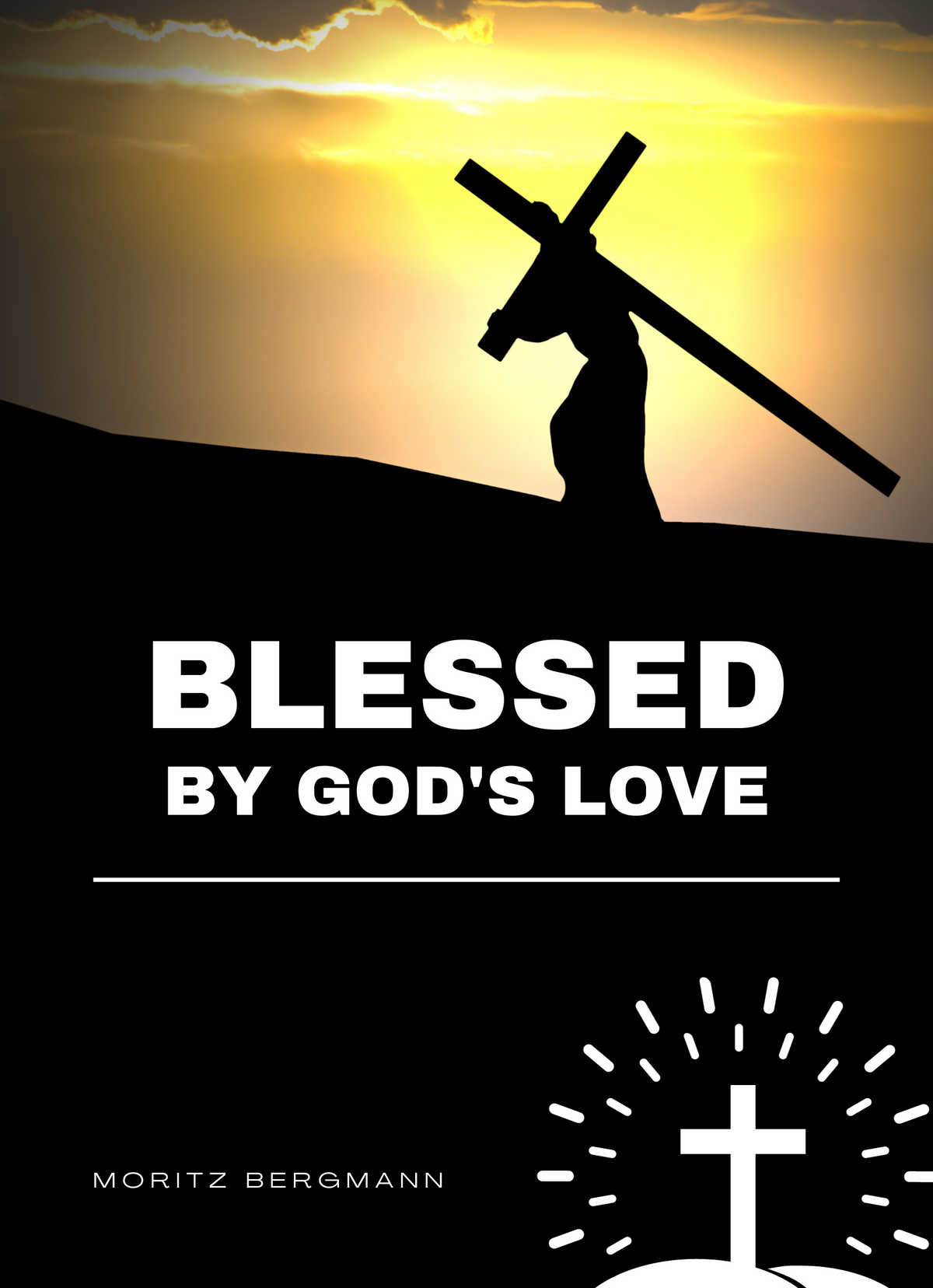 Blessed by god's love