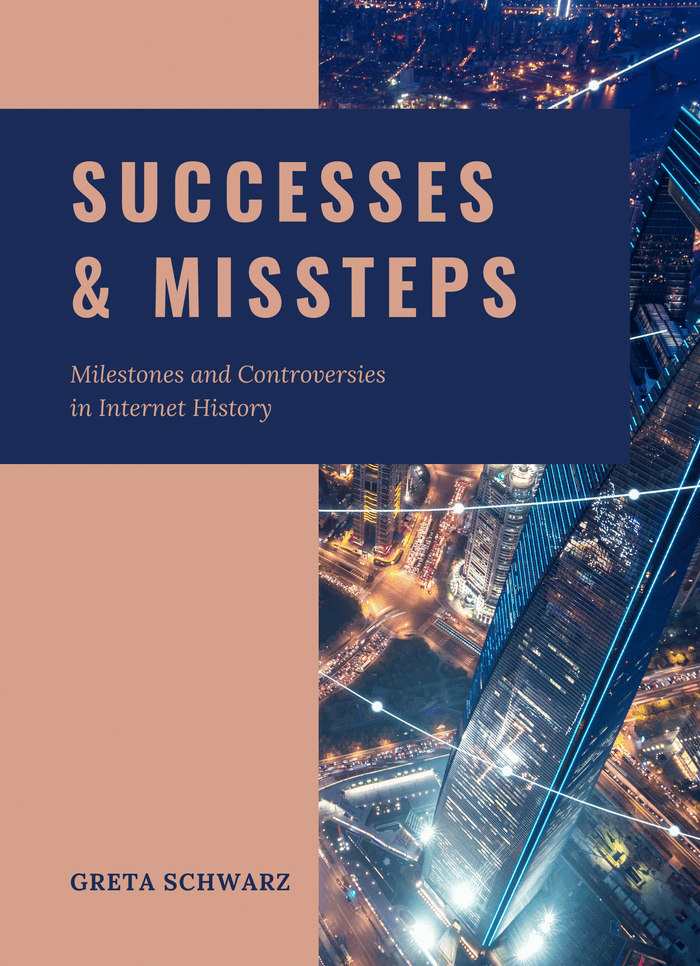 Successes and Missteps