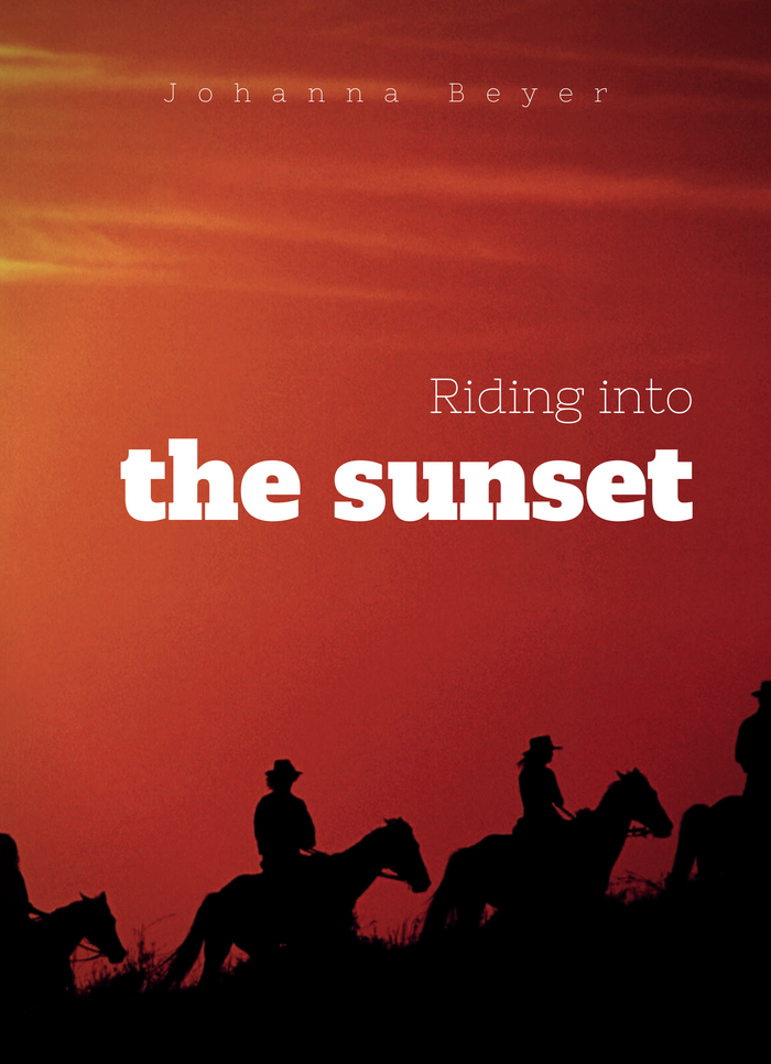 Riding into the sunset