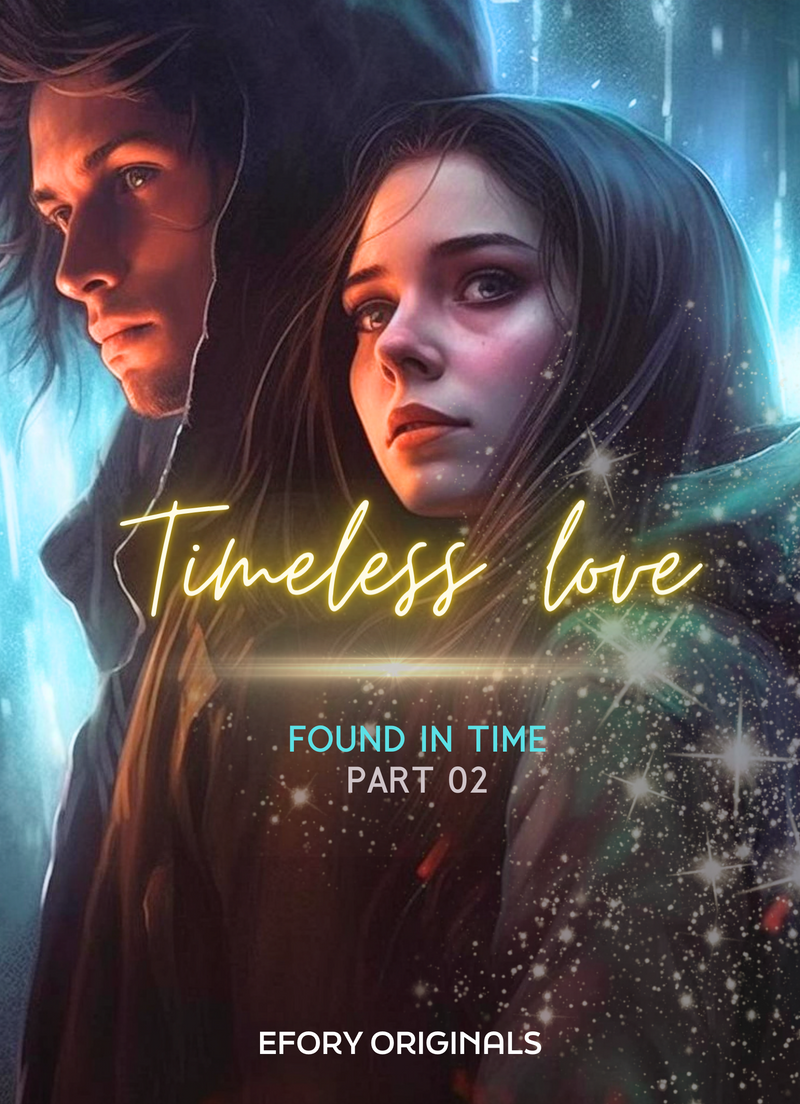 Timeless Love Part 02